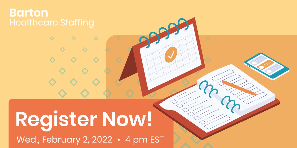 Register today for Barton Healthcare Staffing's Travel Clinician Tax Webinar on Wed., February 2nd at 4pm EST