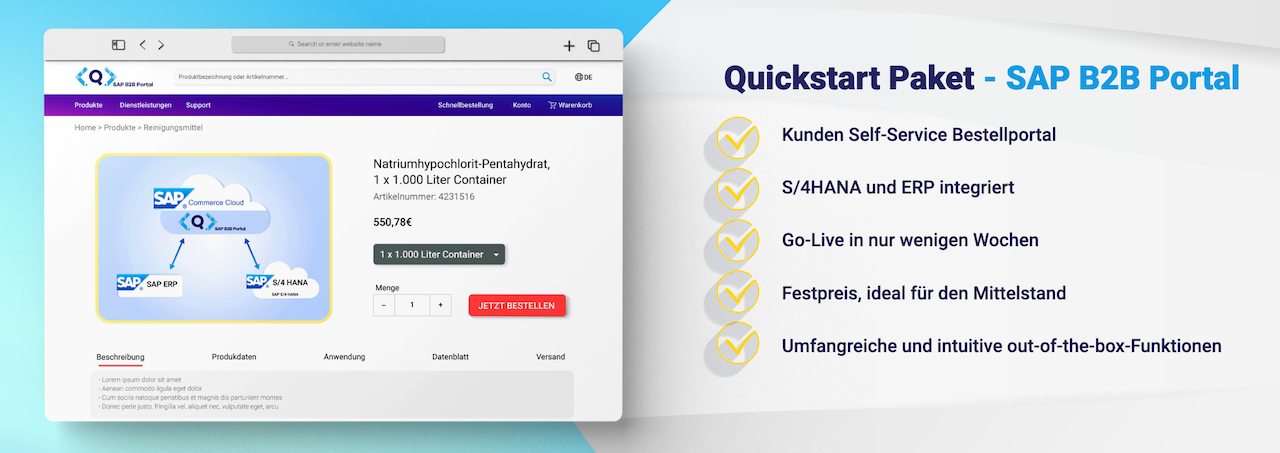 Quickstart Paket - SAP B2B Portal als Kunden Self-Service Bestellportal, S/4HANA und ERP integriert, Go-Live in nur wenigen Wochen, Festpreis, umfangreiche und intuitive out-of-the-box-Funktionen